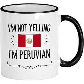 Casitika Peru Gifts. Not Yelling I'm Peruvian Ceramic 11 Oz Coffee Mug. Present Idea For Latin Proud Men/Women with the Country Flag.