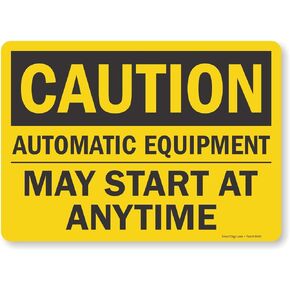 "Caution - Automatic Equipment, May Start at Anytime" Label by SmartSign | 10" x 14" Laminated Vinyl