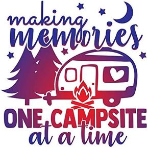 Making Memories One Campsite at A Time Vinyl Decal Sticker - Car Truck Van SUV Window Wall Cup Laptop - One 5.5 Inch Decal - MKS1372