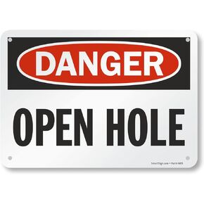 SmartSign "Danger - Open Hole" Sign | 7" x 10" Aluminum
