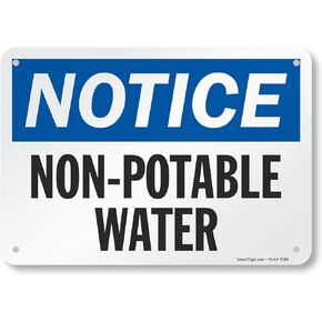 SmartSign-S-2833-AL-10 "Notice - Non-Potable Water" Sign | 7" x 10" Aluminum , Black/Blue on White