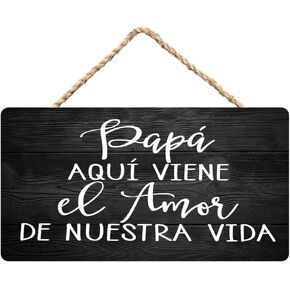 Farmhouse Papa Aqui Viene El Amor De Nuestra Vida Wooden Hanging Sign Rustic Retro Wall Art Home Decor 12 X 6 Inches