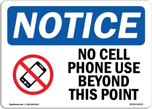 OSHA Notice Signs - No Cell Phone Use Beyond This Point Sign with Symbol | Extremely Durable Made in The USA Signs or Heavy Duty Vinyl Label | Protect Your Warehouse & Business in Saudi Arabia