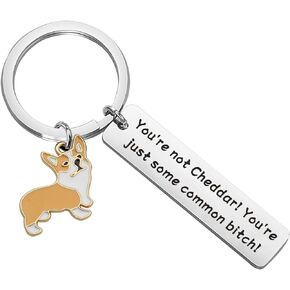 POTIY Brooklyn Corgi Gift You're Not Cheddar Keychain Brooklyn Inspired Jewelry