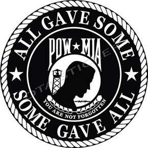 Powmia You are NOT Forgotten All GAVE Some Decal Window Truck Motorcycle Chopper Van Scrapbook CASING Phone Laptop Helmet Luggage Tumbler Army Gift