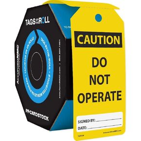 Accuform 100" Caution Do Not Operate" Tags by-The-Roll, 6.25" x 3", PF-Cardstock, Black on Yellow, TAR130