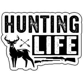 Hunting Life Vinyl Waterproof Sticker Decal Car Laptop Wall Window Bumper Sticker 6"