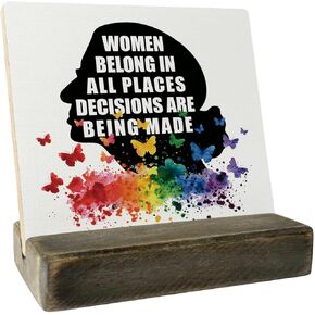 Feminist Wood Plaque Gift, Women Belong In All Places Where Decisions Are Being Made, Plaque with Wooden Stand, Wood Sign Plaque Gift, Ruth Bader Ginsburg, RBG Woman's Rights A1