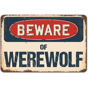 SignMission Werewolf, 10" X 14" Aluminum Sign