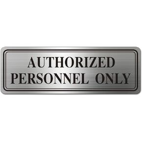 Metal Stainless Steel Authorized Personnel Only Sign，9x3in (Electrical Room)
