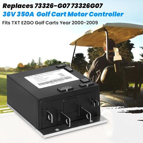 73326 G07 350A 36V PDS Shunt Controller ITS Throttle، يناسب عربات الجولف EZ-GO TXT سنة 2000 - 2009، يستبدل 73326G02 73326-G07 73326G04 73326G05 73326G06 73326G08 in Kuwait
