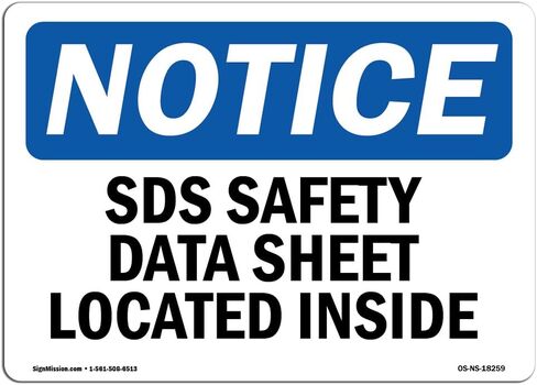 لافتات إشعار إدارة السلامة والصحة المهنية - ورقة بيانات السلامة SDS الموجودة داخل اللافتة | متينة للغاية مصنوعة في الولايات المتحدة الأمريكية أو علامات الفينيل شديدة التحمل | حماية موقع البناء والمستودعات والأعمال التجارية الخاصة بك in Saudi Arabia