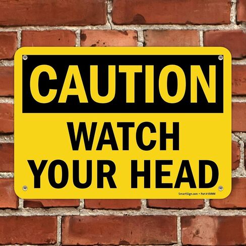 SmartSign "Caution - Watch Your Head" Sign | 7" x 10" Plastic in Saudi Arabia
