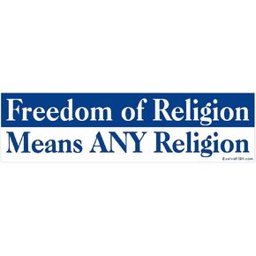 EvolveFISH Freedom of Religion Means Any Religion Bumper Sticker - [11" x 3"]