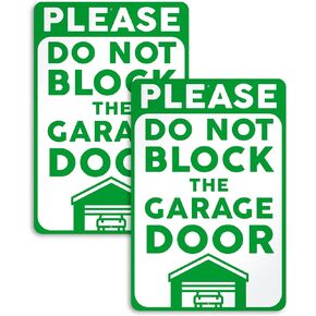 2 PC Do Not Block Garage Door Signs - 7x10 Aluminum Garage Signs - Do Not Block Driveway Sign - Do Not Block Garage Sign - Do Not Block Gate Sign