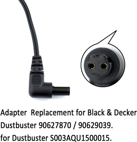 شاحن محول 15 فولت مزود طاقة للمكنسة الكهربائية المحمولة بلاك اند ديكر دستبوستر HHVI315JO42 HFVB315J22 HHVI320JR02 HFVB320J27، استبدال الشاحن 90627870/90629039/ S003AQU1500015 in Kuwait