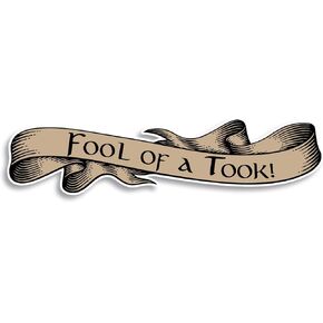 LotR Fool of A Took Sticker Decal Notebook Car Laptop 5.5"x1.5" (Color)
