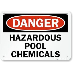 SmartSign 7 x 10 inch “Danger - Hazardous Pool Chemicals" OSHA Sign, Digital Printing, 55 mil HDPE Plastic, Red, Black and White