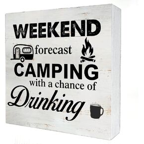 Weekend Forecast Camping With a Chance Camping Wooden Box Sign Desk Decor 5 x 5 Inch Travel Trailer Campsite Box Sign Wood Block Sign Rustic Decor