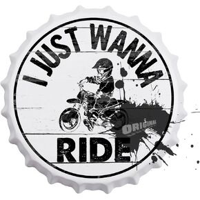 Dirt Bike Garage Decor Motocross Tin Sign I Just Wanna Ride Boys Bedroom Decorations Metal 14"x14" Bottle Cap Man Cave Wall Art Holiday Gift Indoor/Outdoor Use