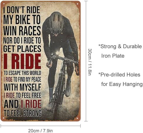 I Don't Ride My Bike to Win Races-Retro Signs for Home Bars Clubs Cafes Wall Art Decor 8x12 Inch Vintage Metal Tin Sign in Kuwait