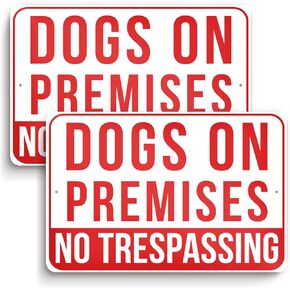 2 PC Dogs On Premises No Trespassing Signs - 7x10 Aluminum Dog On Premises Sign - Beware Of Dog Signs For Fence - Keep Gate Closed Sign Dogs