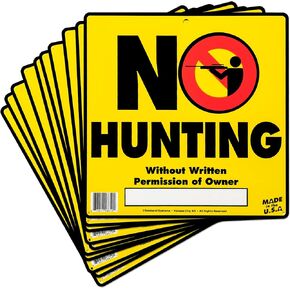 Sunburst Systems 8613 No Hunting Pre-Drilled Holes for Easy Placement, Durable Plastic Property, 12" x 12", 10 Pack Sign, Yellow-Red-Black