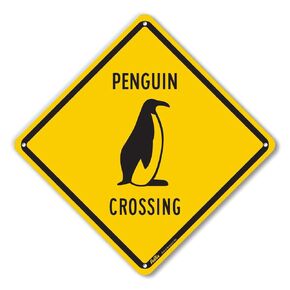 PKAC-0166-NA_ "Penguin Crossing" Aluminum Sign, Black Text with Yellow Background 10" x 10", Black Text with Yellow Background