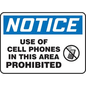 Accuform MRFQ804VA Aluminum Sign, Legend "Notice USE of Cell Phones in This Area Prohibited", 10" Length x 14" Width, Blue/Black on White