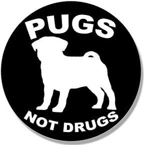 Round Pugs NOT Drugs Sticker (Love Dog Breed Puggle Wrinkles Cute Small (3 inch)