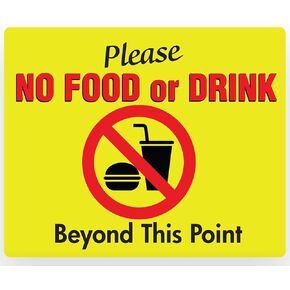 NO FOOD or DRINK Beyond this Point Sign – PVC 11" x 9"