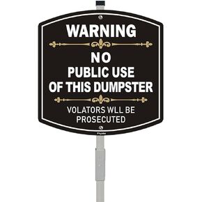 No Public Use of This Dumpster Sign with Stake, Aluminum Metal Private Dumpster Sign 28" Total Length, Heavy Duty Weather Resistance Sign