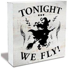Rustic Tonight We Fly Wood Box Sign Country Halloween Wooden Box Sign Farmhouse Home Desk Shelf Decor (5 X 5 Inch)
