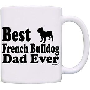 Mug Best French Bulldog Dad Ever Coffee Dad Mug-0056-Black