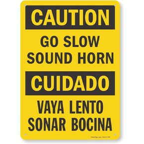 Smartsign S-1962-B-PL-14 "Caution: Go Slow Sound Horn" Plastic Sign, Bilingual, 14" x 10", Black/Red on White
