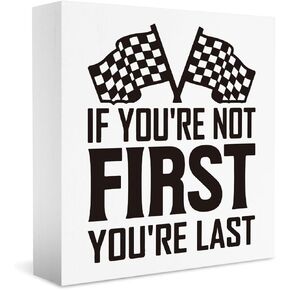 Funny Car Themed Room Decor, If You're Not First You're Last Sign, Racing Checkered Decor, Home Office Desk Decor Gifts for Racing Fans 5 X 5 Inch