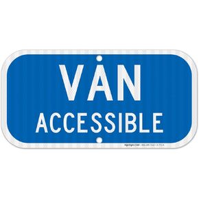 Sigo Signs - Van Accessible Sign, Handicap Parking Sign, (SI-752) 6x12 Inches, 3M EGP Reflective .040 Aluminum, Fade Resistant, Made in USA