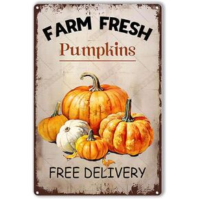 TSEZLOJH Retro Tin Sign Farm Fresh Pumpkins Retro Vintage Wall Decor for Home Kitchen Bar Patio Room Garage 8x12inch