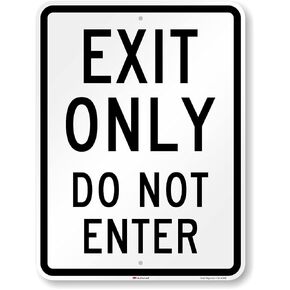 SmartSign 24 x 18 inch “Exit Only - Do Not Enter" Metal Sign, 80 mil Aluminum, 3M Laminated Engineer Grade Reflective Material, Black and White