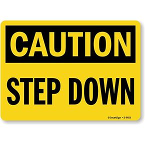 SmartSign “Caution - Step Down" Sign | 7" x 10" Aluminum