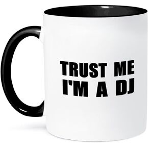 3dRose Trust Me I'm A Dj Fun Djing Humor Funny Music Deejay Job Work Gift Mug, 11 oz, Black