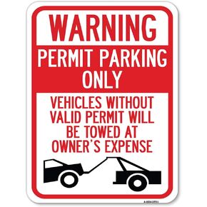 Warning Permit Parking Only Vehicles Without Permits Will Be Towed at Owner's Expense (Tow Truck Symbol) | 18" X 24" Heavy-Gauge Aluminum Rust Proof Parking Sign | Made in The USA