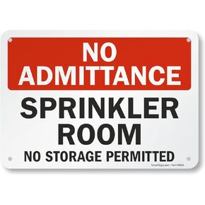 SmartSign 7 x 10 inch “No Admittance - Sprinkler Room, No Storage Permitted" Metal Sign, 40 mil Laminated Rustproof Aluminum, Red, Black and White
