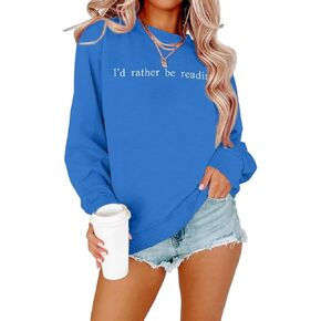 DUTUT Bookworm Embroidered Sweatshirt for Women: I'd Rather Be Reading Sweatshirts Long Sleeves Top Reading Lover Gift