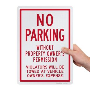 SmartSign No Parking without Property Owner's Permission Violators Towed at Vehicle Owner's Expense Sign, 10"x14", EG Reflective Aluminum, Rust-Free, Overlaminated for Protection, USA-Made