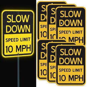 Silkfly 6 Pcs Slow Down Speed Limit Safety Signs 16.5x12 Inch Speed Limit Sign, Reflective Thickened Aluminum with Ink Rust Resistant UV Protected and Weatherproof Easy Mounting Outdoor Use (10 Mph)