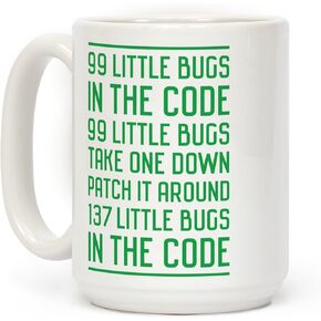 LookHUMAN 99 Little Bugs in the Code White 15 Ounce Ceramic Coffee Mug