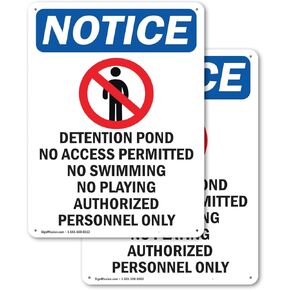 (2 Pack) Detention Pond No OSHA Notice Sign 10 Inch X 14 Inch Indoor/Outdoor Rust-Free Aluminum Metal Signs for Workplace, Workshop, and Construction Site, Made in the USA