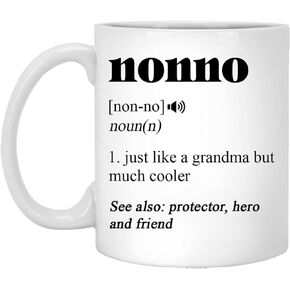Nonno Coffee Mug - Nonno Definition - Gifts For Nonno - Love Nonno - Funny Nonno Mug - Funny Coffee Mug - Nonno Gifts - Nonno Mug - Nonno Coffee 11oz