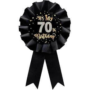 Black It's My 70th Birthday Tinplate Badge Pin, Happy 70th Birthday Man or Woman Award Ribbon Party Decorations Sign